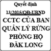 Quyết định ban hành quy định cơ cấu tổ chức của ban quản lý rừng phòng hộ Đăk Long số 13/2015/QĐ-UBND