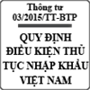 Thông tư quy định điều kiện, thủ tục nhập quốc tịch Việt Nam số 03/2015/TT-BTP