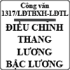 Công văn về việc điều chỉnh thang lương, bảng lương số 1317/LĐTBXH-LĐTL