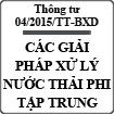 Thông tư hướng dẫn thi hành giải pháp thoát nước và xử lý nước thải số 04/2015/TT-BXD