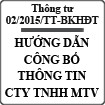 Thông tư hướng dẫn việc công bố thông tin của Công ty TNHH một thành viên số 02/2015/TT-BKHĐT