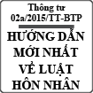 Thông tư hướng dẫn về hôn nhân có yếu tố nước ngoài số 02a/2015/TT-BTP