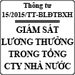 Thông tư về giám sát tiền lương, thưởng trong tổng công ty Nhà nước số 15/2015/TT-BLĐTBXH