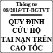 Thông tư quy định về cứu hộ tai nạn trên đường cao tốc số 08/2015/TT-BGTVT