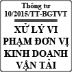 Thông tư 10/2015/TT-BGTVT quy định xử lý vi phạm trong hoạt động vận tải bằng xe ô tô