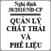 Nghị định 38/2015/NĐ-CP về quản lý chất thải và phế liệu