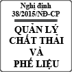Nghị định 38/2015/NĐ-CP về quản lý chất thải và phế liệu