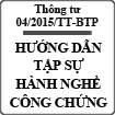 Thông tư hướng dẫn tập sự hành nghề công chứng số 04/2015/TT-BTP