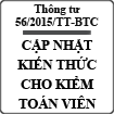 Thông tư hướng dẫn cập nhật kiến thức cho kiểm toán viên số 56/2015/TT-BTC