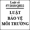 Luật thuế bảo vệ môi trường số 57/2010/QH12