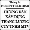 Thông tư hướng dẫn xây dựng thang lương công ty TNHH MTV nhà nước số 17/2015/TT-BLĐTBXH