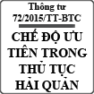 Thông tư về chế độ ưu tiên thực hiện thủ tục hải quan số 72/2015/TT-BTC