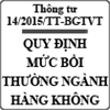 Thông tư quy định việc bồi thường hành khách ngành hàng không số 14/2015/TT-BGTVT