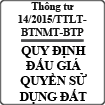 Thông tư liên tịch quy định về hồ sơ đấu giá quyền sử dụng đất số 14/2015/TTLT-BTNMT-BTP