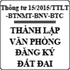 Thông tư về việc thành lập Văn phòng đăng ký đất đai số 15/2015/TTLT-BTNMT-BNV-BTC