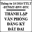 Thông tư về việc thành lập Văn phòng đăng ký đất đai số 15/2015/TTLT-BTNMT-BNV-BTC