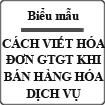 Cách viết hóa đơn giá trị gia tăng khi bán hàng hóa, dịch vụ