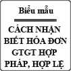 Cách nhận biết hóa đơn giá trị gia tăng hợp pháp, hợp lệ