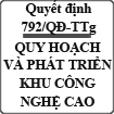 Quyết định quy hoạch tổng thể phát triển khu công nghệ cao đến năm 2020 số 792/QĐ-TTg