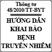 Thông tư hướng dẫn chế độ khai báo bệnh truyền nhiễm số 48/2010/TT-BYT