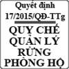 Quyết định ban hành quy chế quản lý rừng phòng hộ số 17/2015/QĐ-TTg