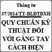 Thông tư ban hành quy chuẩn quốc gia đối với găng tay cách điện số 37/2014/TT-BLĐTBXH