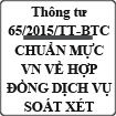 Thông tư ban hành các chuẩn mực Việt Nam về hợp đồng dịch vụ soát xét số 65/2015/TT-BTC