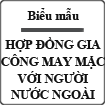 Hợp đồng gia công may mặc với người nước ngoài