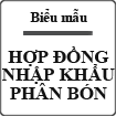 Hợp đồng nhập khẩu phân bón