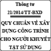 Thông tư về công trình xây dựng đảm bảo người khuyết tật tiếp cận sử dụng số 21/2014/TT-BXD