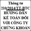 Thông tư hướng dẫn kế toán áp dụng đối với công ty chứng khoán số 210/2014/TT-BTC