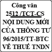 Công văn số 2512/TCT-CS giới thiệu nội dung mới của thông tư 96/2015/TT-BTC về thuế thu nhập doanh nghiệp