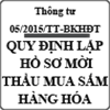 Thông tư quy định chi tiết lập hồ sơ mời thầu mua sắm hàng hóa số 05/2015/TT-BKHĐT