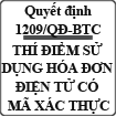 Quyết định thí điểm sử dụng hóa đơn điện tử có mã xác thực của cơ quan thuế số 1209/QĐ-BTC