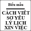 Cách viết sơ yếu lý lịch xin việc