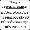 Thông tư hướng dẫn xử lý vi phạm quyền sở hữu công nghiệp trên internet số 11/2015/TT-BKHCN