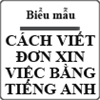 Cách viết đơn xin việc bằng Tiếng Anh