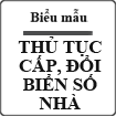 Thủ tục cấp, đổi biển số nhà