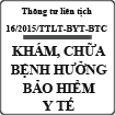 Thông tư liên tịch hướng dẫn thực hiện bảo hiểm y tế số 16/2015/TTLT-BYT-BTC