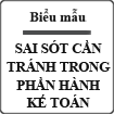 Sai sót cần tránh trong phần hành kế toán