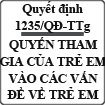 Quyết định pháp luật về trẻ em phải được tham vấn ý kiến trẻ em số 1235/QĐ-TTg