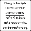 Thông tư liên tịch phối hợp xử lý hàng hóa xuất nhập khẩu chứa chất phóng xạ số 112/2015/TTLT-BTC-BKHCN