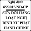 Nghị định sửa đổi hàng loạt các nghị định về xử phạt hành chính số 65/2015/NĐ-CP