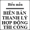 Biên bản thanh lý hợp đồng thi công