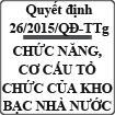 Quyết định về chức năng, nhiệm vụ, quyền hạn, của kho bạc nhà nước số 26/2015/QĐ-TTg