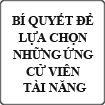 Bí quyết lựa chọn những ứng cử viên tài năng