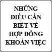 Những điều cần biết về hợp đồng khoán việc