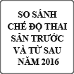 So sánh chế độ thai sản trước và từ sau năm 2016