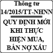 Thông tư quy định mới khi thực hiện mua, bán nợ xấu số 14/2015/TT-NHNN