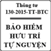 Thông tư hướng dẫn bảo hiểm hưu trí và quỹ hưu trí tự nguyện số 130/2015/TT-BTC